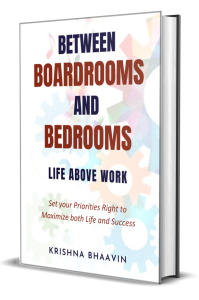 Between Boardrooms and Bedrooms (Life Above Work)
